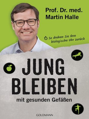 cover image of Jung bleiben mit gesunden Gefäßen